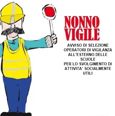 Avviso pubblico per la presentazione delle domande di ammissione al servizio "Nonno e nonne Vigile".